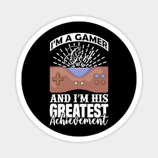 I'm a gamer girl Magnet